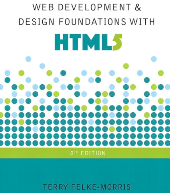 Web Development and Design Foundations with HTML5